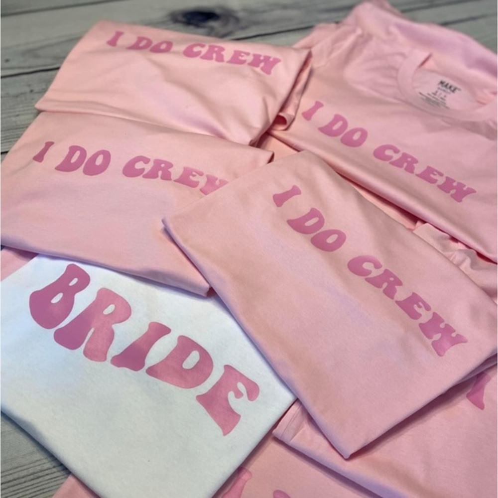 Bride & I do crew tees